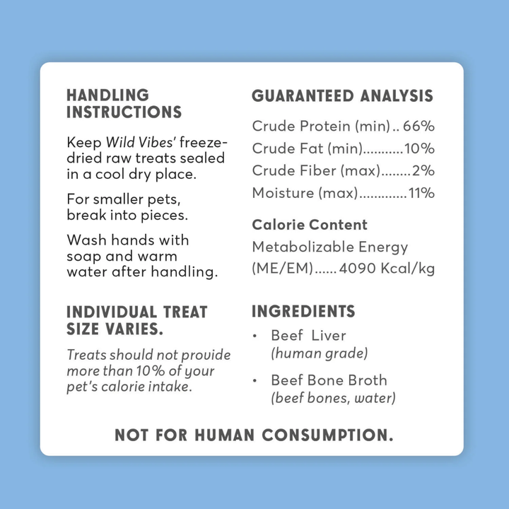 Wild Vibes Freeze-Dried Dog and Cat Treats - Beef Liver & Bone Broth