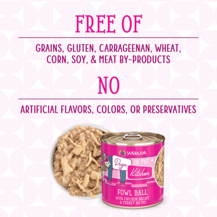 Weruva Wet Dog Food - Dogs in the Kitchen  Fowl Ball with Chicken Breast & Turkey Au Jus Canned 