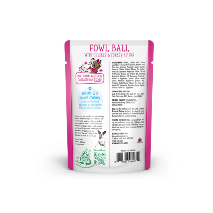 Weruva Wet Dog Food - Dogs in the Kitchen  Fowl Ball with Chicken Breast & Turkey Au Jus Pouch 